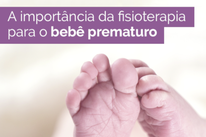 Leia mais sobre o artigo A importância da fisioterapia para o bebê prematuro e o impacto no desenvolvimento psicossocial e emocional da criança